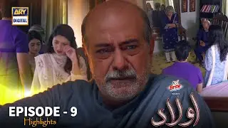 Aulaad Episode - Highlights Presented By Brite - ARY Digital Drama