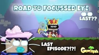 LAST EPISODE?!?! Road To Focussed Eye #24