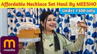 Affordable Necklace Set Haul Under 300 😍 | Meesho Jewellery Haul | Budget Wedding Jewellery 