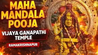 Witness the Divine ✨ Ayyappa Maha Mandala Pooja at Vijaya Ganapathi Temple | Ramakrishnapur