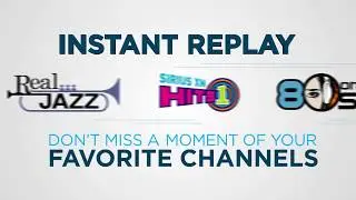 SiriusXM Advanced Audio Features: Instant Replay