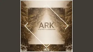 Ark (Slowed)
