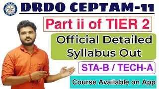 DRDO STA-B & TECH-A Official Syllabus 2025 Out| DRDO CEPTAM 11 Official Syllabus Out #drdo #syllabus
