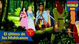 EL ÚLTIMO DE LOS MOHICANOS | Episodio 3 | series animadas para niños | todos en español