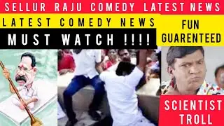 Sellur raja comedy troll