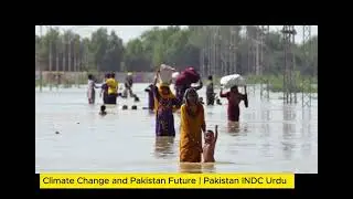 Pakistan ka Climate Change Roadmap | Pak INDC Explained in Urdu (Podcast)
