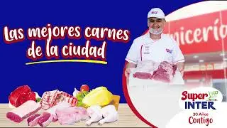 La mejor carne de la ciudad la encuentras en Super Inter