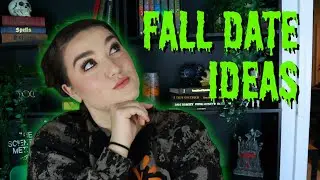 FUN FALL DATE IDEAS | THINGS TO DO WITH YOUR S/O THIS FALL