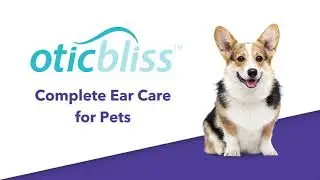 Oticbliss&trade; Ear Care for Dogs & Cats