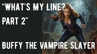 Buffy Episode Guide | What's My Line? Part 2 | Season 2, Episode 10