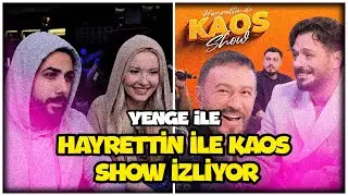 BARIŞ G HAYRETTİN İLE KAOS SHOW | 2. SEZON | 4. BÖLÜM İZLİYOR! @hayrettin