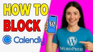 How To Integrate A Calendly Block In WordPress (Basic Setup 2026)