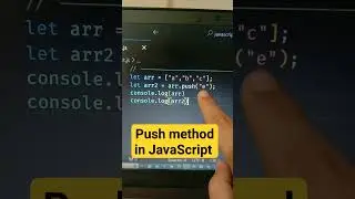 push method in JavaScript 🔥 #javascript #shortsvideo #shorts #short #programming