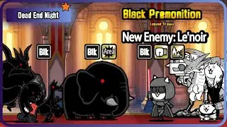 Black Premonition 1 Crown | Dead End Night | Stories of Legend | The Battle Cats |  No Gacha