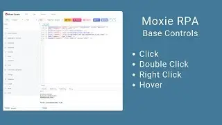 Moxie RPA Base Controls (Click,Double Click,Right Click, Hover)
