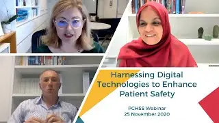 PCHSS webinar: Harnessing Digital Technologies to Enhance Patient Safety