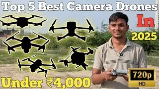 Top 5 Best Camera Drones Under ₹4,000 In 2025 | Best Budget Camera Drones With Camera & GPS