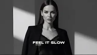 ZEYNDEEP - Feel It Slow (Original Music)