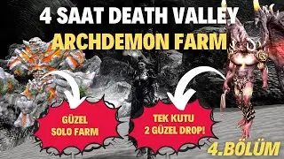 4 SAAT DEATH VALLEY ARCHDEMON FARM - TEK KUTUDAN 2 DROP! - RİSE ONLİNE BATTLE PRİEST SERİSİ B&Ouml;L&Uuml;M 4