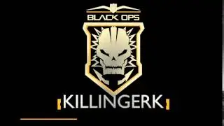 killingerk Black ops intro