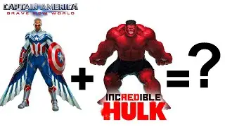 Captain America 4 + Red Hulk = ?