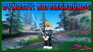 Roblox [Dynasty: Battlegrounds ALPHA] - Fighting in Feudal Japan