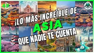 Asia: Misterios y Contrastes de China, Jap&oacute;n, Dub&aacute;i y M&aacute;s 🌍🔥