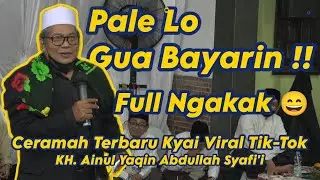 🔴 KH. Ainul Yaqin Abdullah Syafi'i ( Ramadhan Sebentar Lagi )