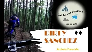 DIRTY SANCHEZ (Double Black) || Amiata Freeride || The Enduro Maniacs