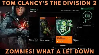 The Division 2 Zombies! What A Let Down