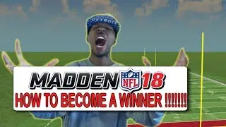 HOW TO BECOME A WINNER IN MADDEN 18:: MADDEN 18 ULTIMATE TEAM GAMEPLAY+TIPS