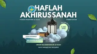 Haflah Akhirussanah Pondok Pesantren Al Falah Sumber Gayam Kadur Pamekasan 2025