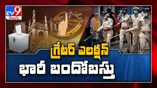 Hyderabad: All arrangements made for GHMC elections tomorrow - TV9