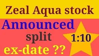 zeal aqua share split । zeal aqua share latest news। #safestock #splitshares #zeal #sharemarketnews