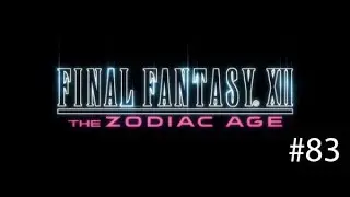 Final Fantasy XII: The Zodiac Age - Making the Ultima Blade (Part 83)
