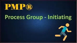 PMP / PMBOK Process Group - Initiating