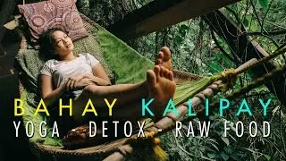 Bahay Kalipay - Yoga Retreat Detox - Palawan Philippines