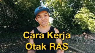 Cara Kerja Otak RAS - Reticular Activating System