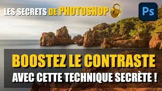 Boostez le CONTRASTE avec cette technique SECRÈTE photoshop ! 😱