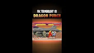 Fighting Game Terminology 101 #5- DP