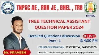 TNEB  TECHNICAL ASST 2024  QUESTION PAPER PART 1 | ELECTRICAL ENGINEERING IN TAMIL | DETAIL ANALYSIS