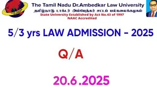 tndalu 5 Yrs / 3 Yrs Law Admission - 2025 / Q & A #law admission 2025@GD LAW STUDIES