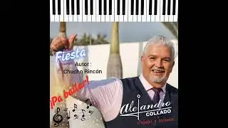 🎵Tropical y Cumbianchero🎵 al estilo &uacute;nico de Alex Collado #musica #piano #music