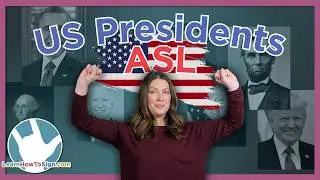 US President Names in ASL | Fingerspelling Quiz | Name Signs