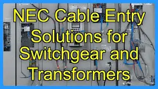 NEC Cable Entry Solutions for Switchgear and Transformers