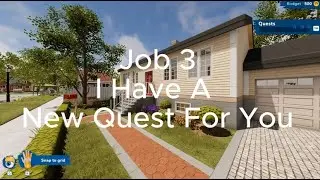 Episode 5 - House Flipper 2 - Campaign Job 3 - I Have A New Quest For You