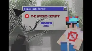 FNF: The Broken Script (V3 RELEASE!!!!!)