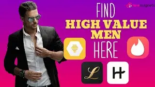 Best Dating Apps for HIGH Value Women To Find RICH Men
