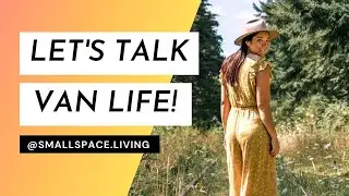Van Life in Canada with @Smallspace.Living | Travel 2020 Miniseries