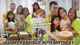 JASON FRANCISCO 36TH BIRTHDAY 😍 NAPAKADISIPLINA NGA RAW NI JASON NAGING MAAYOS ANG BUHAY NI MELAI
